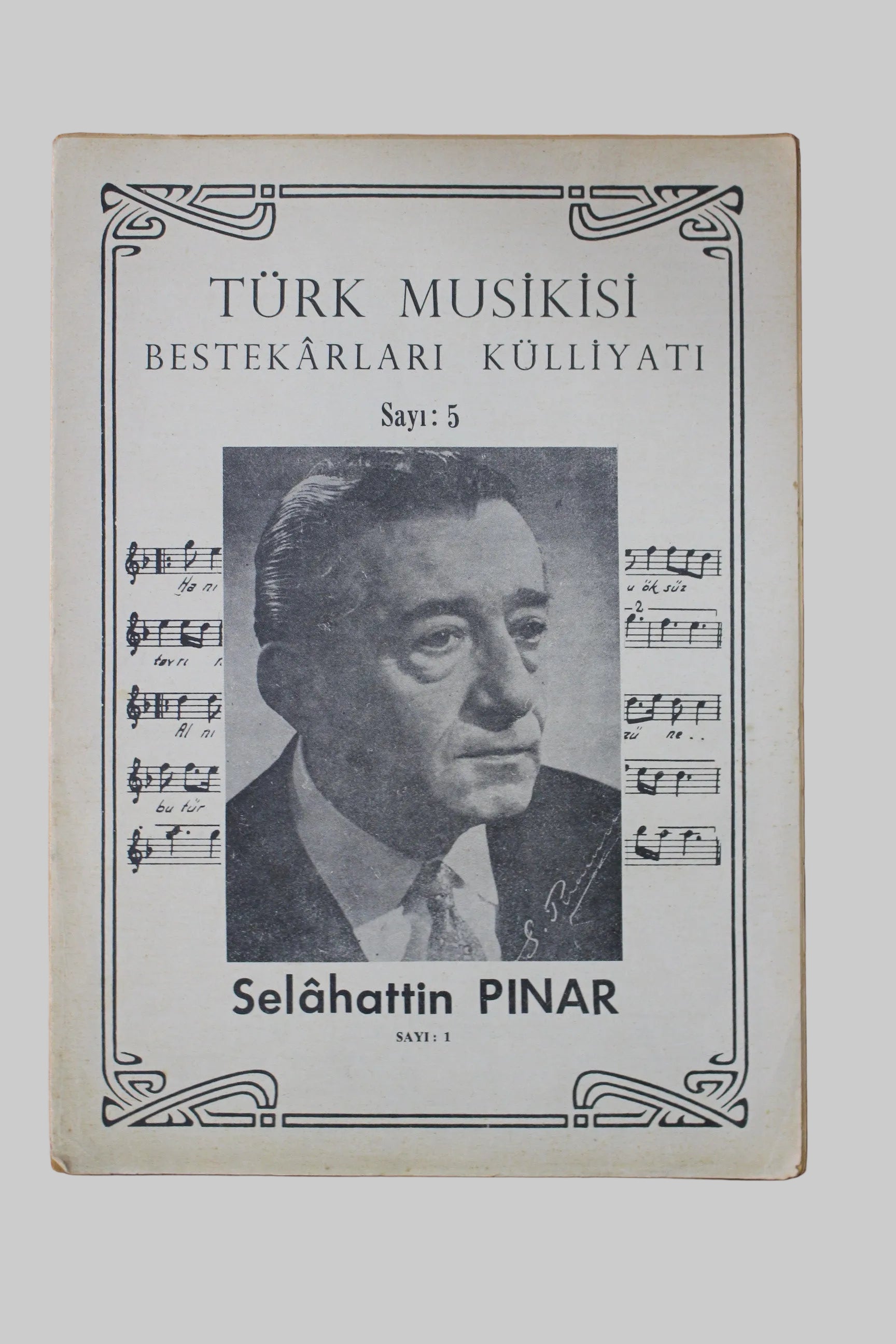 Türk Musikisi Bestekarları Külliyatı Sayı: 5
